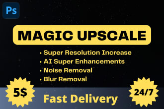 upscale image, increase resolution, resize image, enhance image and remove blur