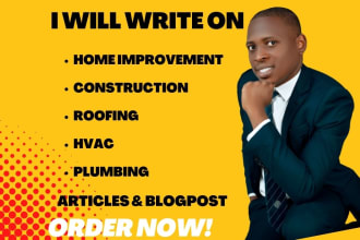 write home improvement, construction articles, and blogpost