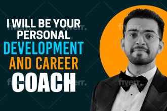 be your personal development and career coach