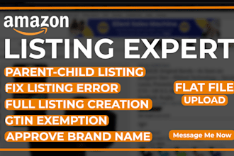 do amazon listing creation or fix listing issues, variation listing expert