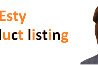 add product or upload products or do product listing to esty