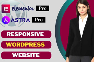 create your wordpress website with elementor pro, astra pro