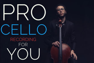 record a professional cello part or solo for your project