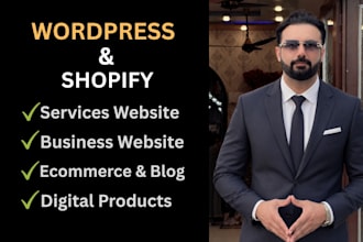 design a business, ecomerrce or services wordpress website or shopify website