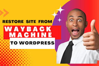 restore website from archive wayback machine to wordpress or HTML
