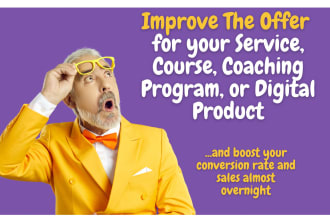 massively improve the offer of your course, service, or product