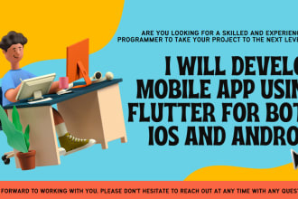 develop mobile app using flutter for both IOS and android
