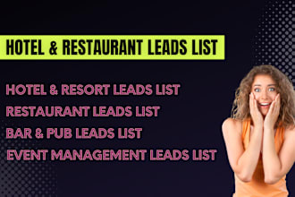 give you hotel and restaurant verified email leads list
