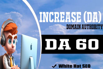 increase your permanently domain authority with high quality backlinks