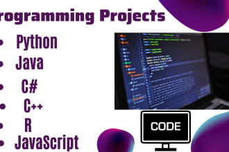 do any python, java, c sharp, cpp, r, javascript programming projects