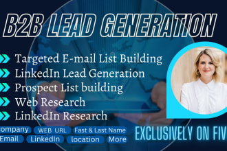 do b2b lead generation, prospect list, linkedin, and email list building