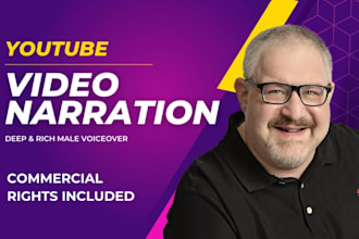 narrate your youtube video with a male american voiceover