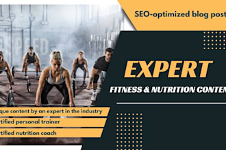 write blog posts for your fitness and nutrition website