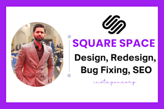 do squarespace website design, redesign, bug fixing and SEO