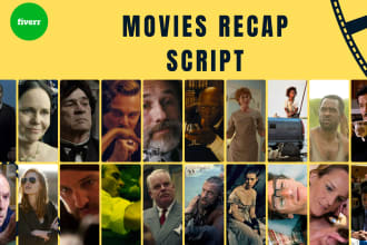write an incredible movie recap script for your audience