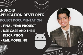 develop dynamic android applications and write documentation