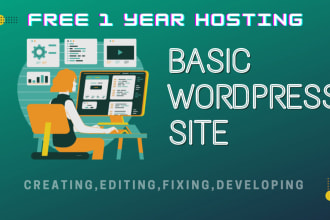 do wordpress website with free hosting and 1 month support