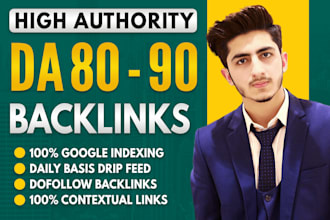make high da 80 to 90 dofollow contextual backlinks for off page seo