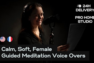 record and mix a voice over for meditations and affirmations