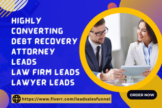 generate debt recovery attorney lawyer leads attorney leads law firm lead funnel