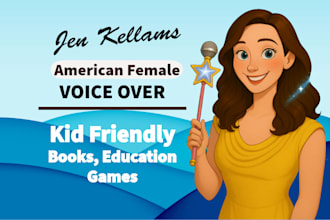 create an american female voice over for kids elearning videos, childrens books