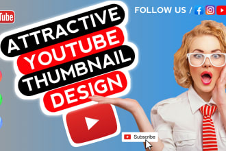 design attractive youtube thumbnail in 1 hour