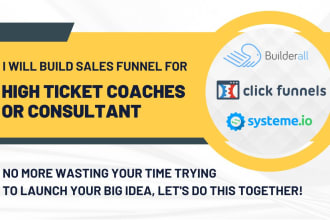 build sales funnel for high ticket coaches or consultant