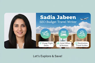 write travel blogs on hotels, cheap airline, and travel tips