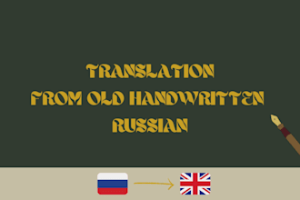 translate old handwritten documents from russian to english