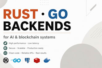 develop a high performance backend blockchain in rust or go