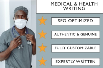 be your medical writing expert for health articles and blogs