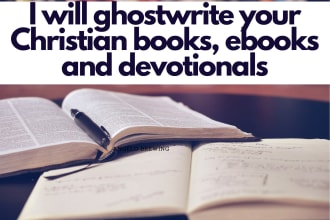 be your christian ebook writer and ebook ghostwriter