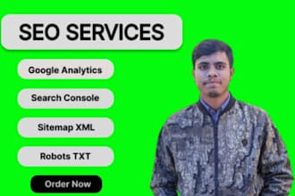 setup google analytics, search console, sitemap XML, robots txt
