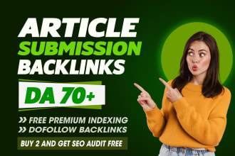 do 200 article submission contextual backlinks from high da website
