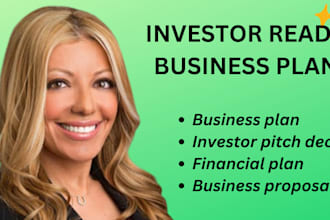 develop investor ready business plan, pitch deck, business plan writer, startups