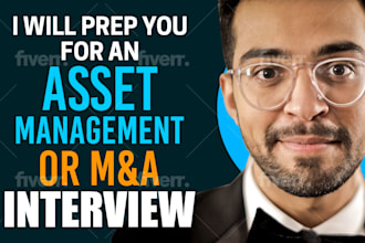 prep you for an asset management or mergers and acquisitions interview