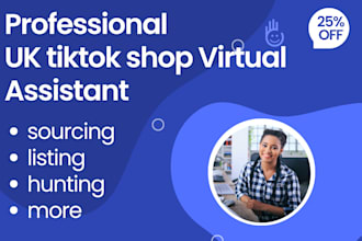 uk tiktok shop virtual assisstant manage your tiktok shop account professionally