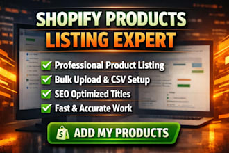 professionally do shopify product listing add products and bulk upload