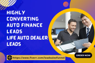 generate auto finance leads auto sales auto dealer leads finance lead funnel