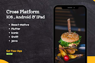 develop top rated mobile app for ios and android platforms