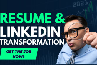 rewrite your resume, linkedin transformation, video resume, cover letter 4 jobs