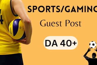 provide guest post on sports and gaming with dofollow sport and backlinks