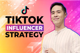 create an effective tiktok influencer strategy for you