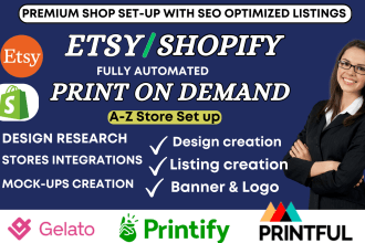 set up shopify print on demand website, pod store  etsy pod