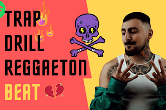 make a crazy trap, rap, reggaeton beat