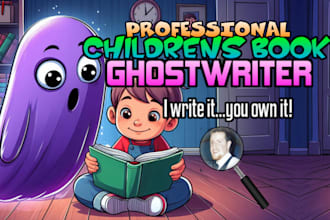 ghostwrite your childrens book and poetry