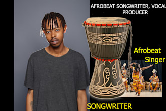 be your afrobeats, afrohouse, rnb pop, amapiano dancehall male singer songwriter