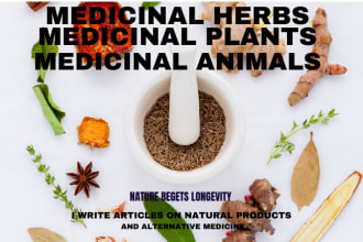 write articles and research on medicinal herbs, plants and animals