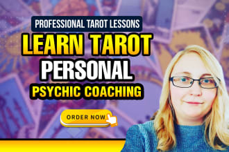teach you to read tarot with personal coaching