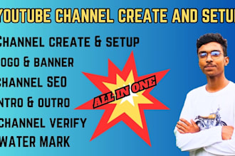 create a professional youtube channel verify and setup channel logo